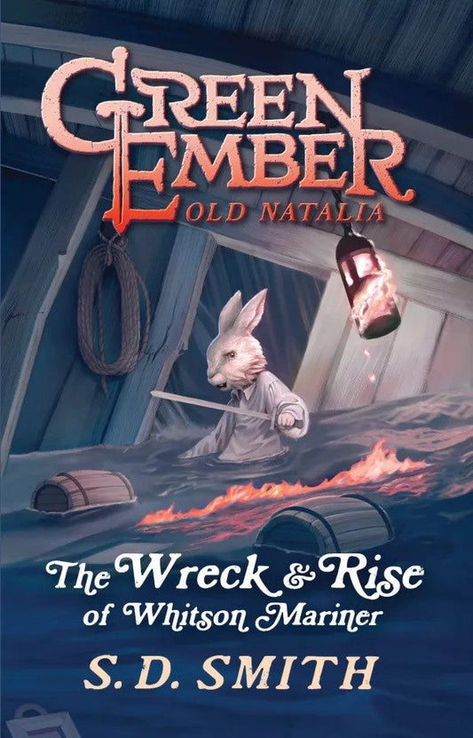 Wreck & Rise of Whitson Mariner Book 2