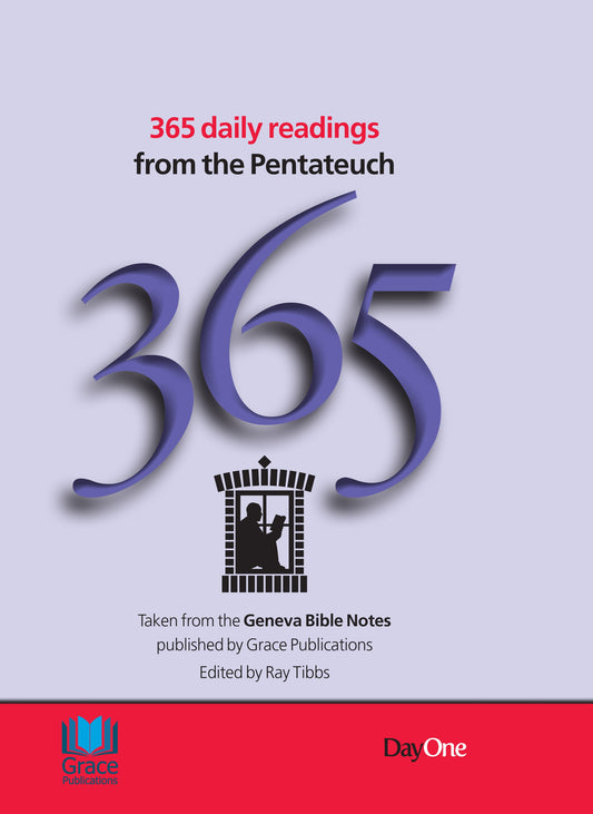 365 Days with the Geneva Reading on the Pentateuch