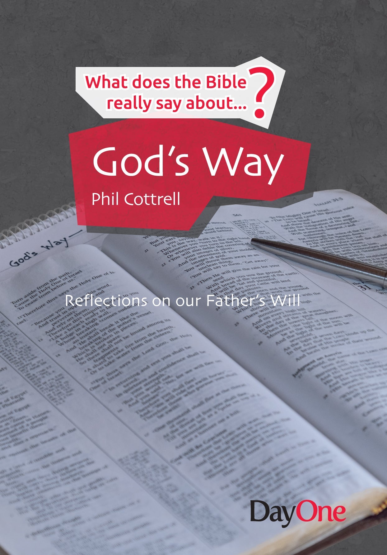 What does the Bible really say about... God's Way