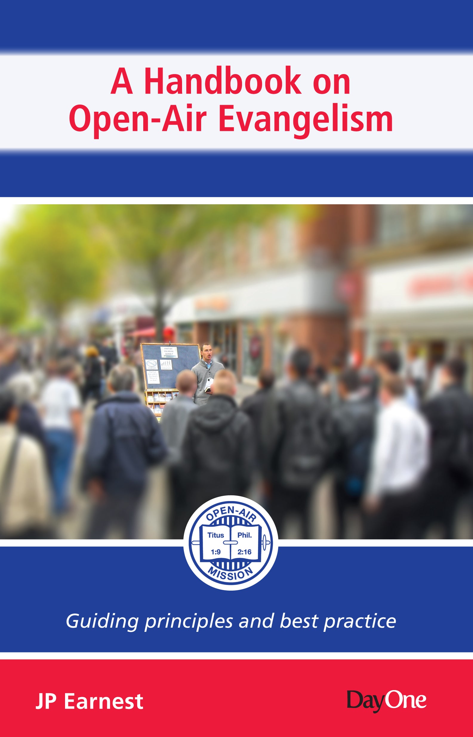 Paul Linell Handbook on Open Air Evangelism – Day One Trade