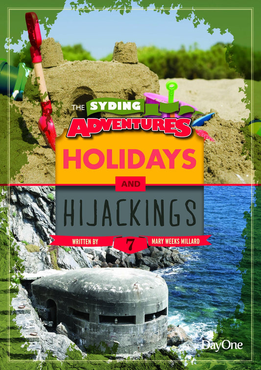 Book 7: Holidays & Hijackings