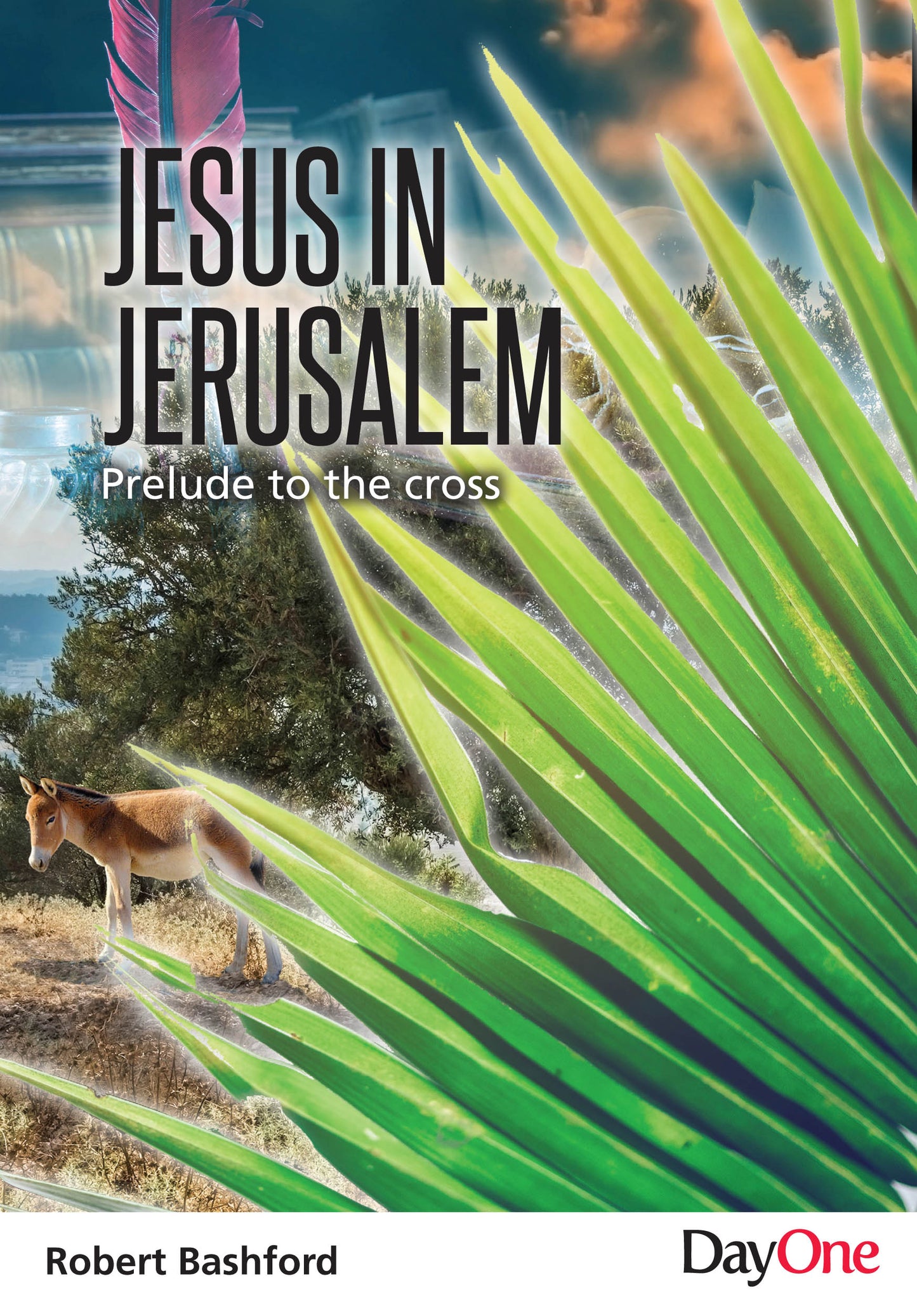 Jesus in Jerusalem