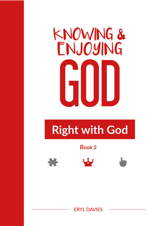 Knowing and Enjoying God BK2