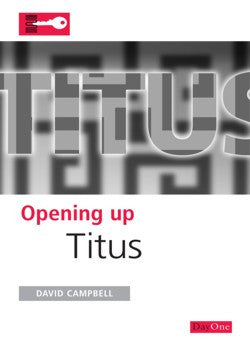 Opening up Titus