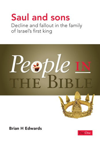 People in the Bible: Saul and sons